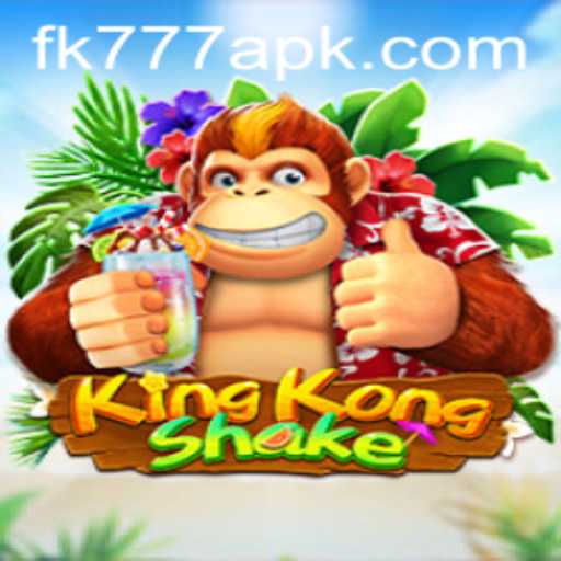 KingKongShake - An Exciting New Game Experience with FK777